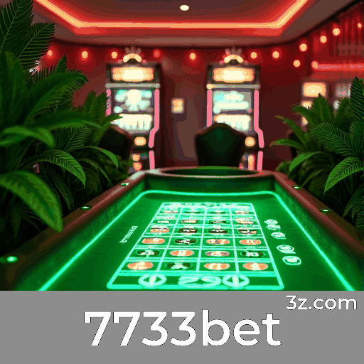 7733bet: O Melhor em Cassino e Apostas Seguras